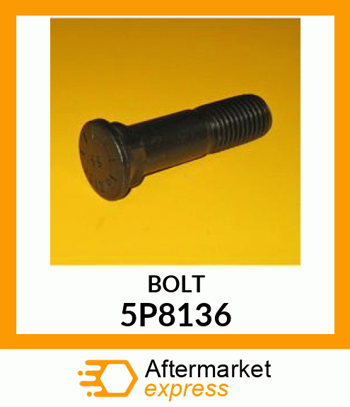 BOLT 5P8136