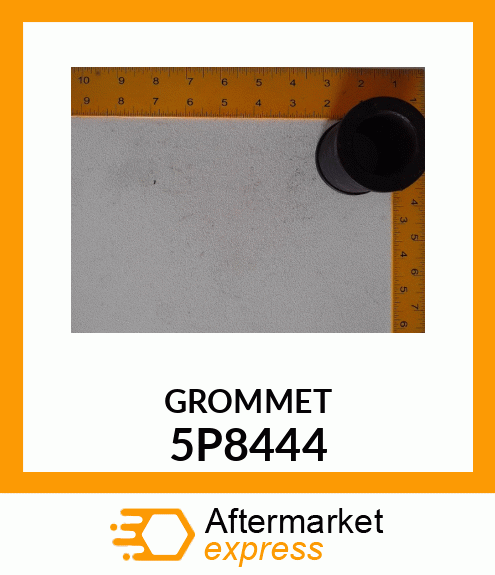 GROMMET 5P8444