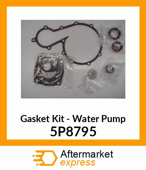 GASKET KIT 5P8795