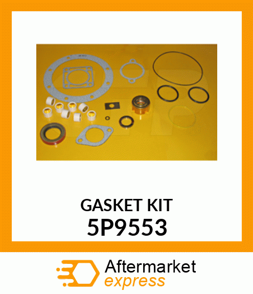 GASKET KIT 5P9553