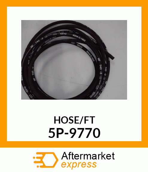 CM HOSE STK 5P-9770