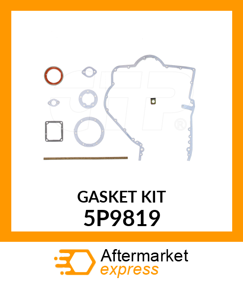 GASKET KIT 5P9819