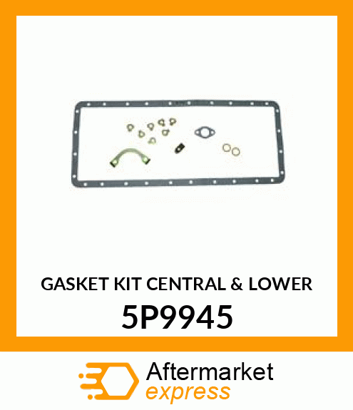 GASKET KIT 5P9945