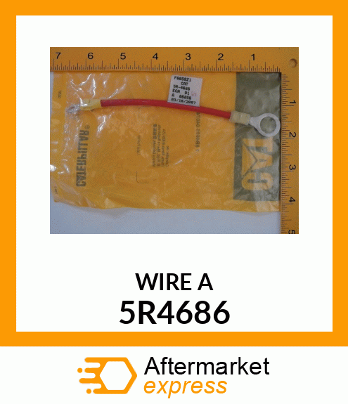 WIRE A 5R4686