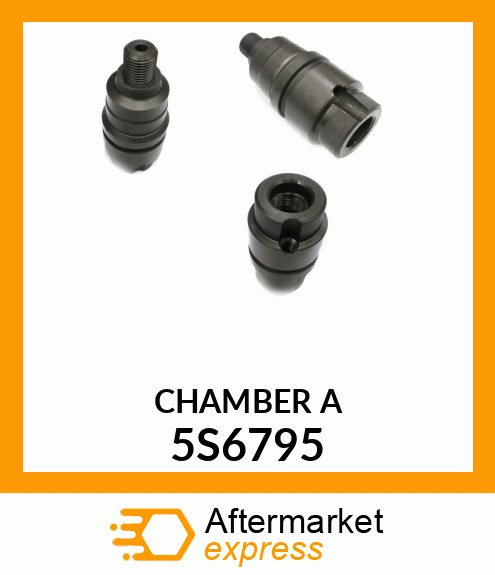 CHAMBER A 5S6795