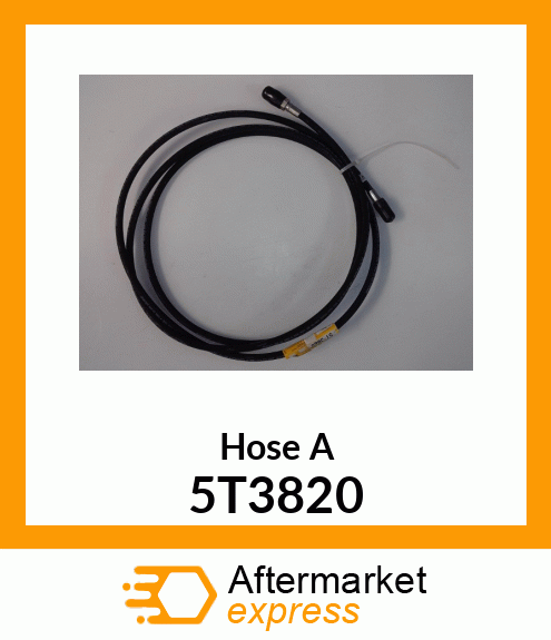 HOSE A 5T3820