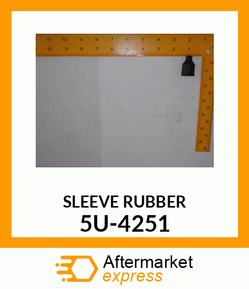 SLEEVE_RUBBER 5U-4251