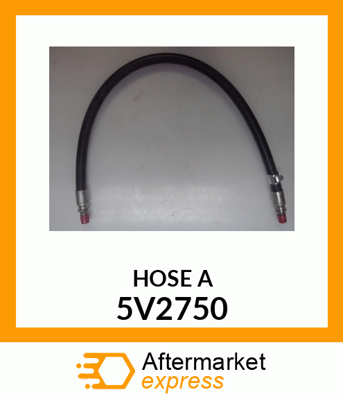 HOSE A 5V2750