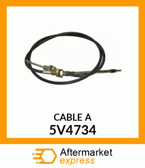 CABLE A 5V4734