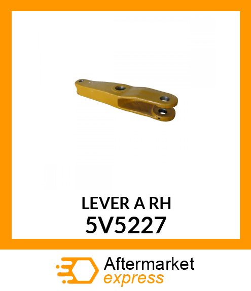 LEVER A RH 5V5227