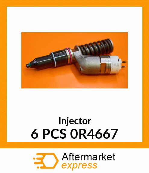 Injector 6 PCS 0R4667