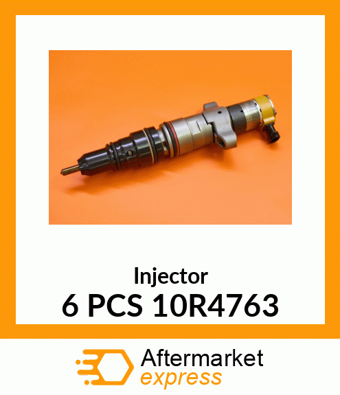 Injector 6 PCS 10R4763