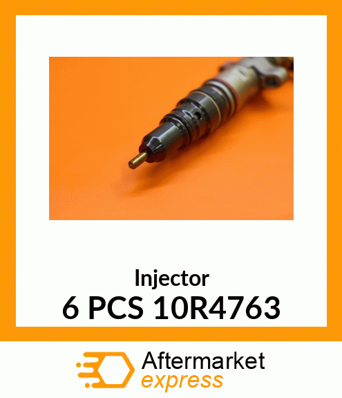 Injector 6 PCS 10R4763