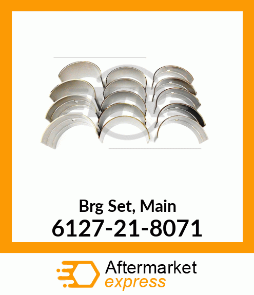 Brg Set, Main 6127-21-8071