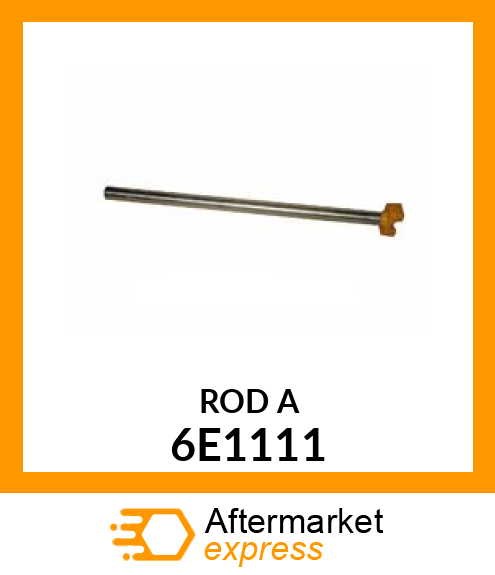 ROD A 6E1111