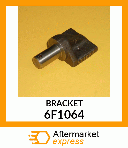 BRACKET 6F1064