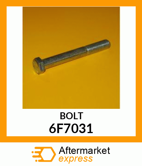 BOLT 6F7031