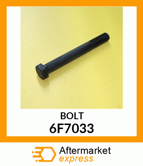 BOLT 6F7033