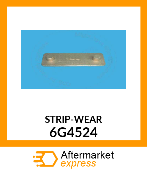 STRIP-WEAR 6G4524
