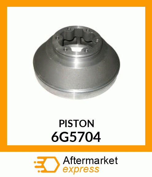 PISTON 6G5704