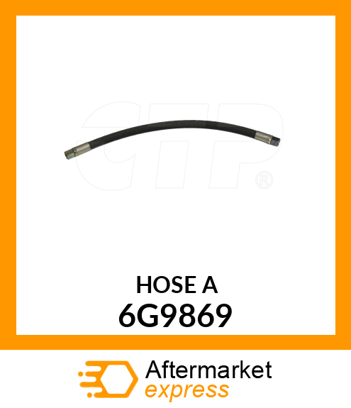 HOSE A 6G9869