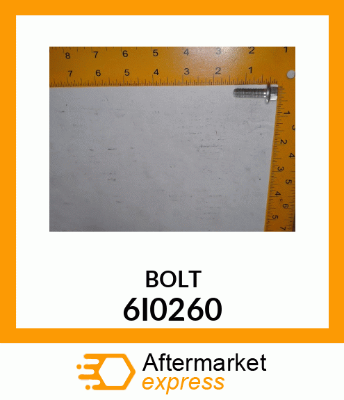 BOLT 6I0260