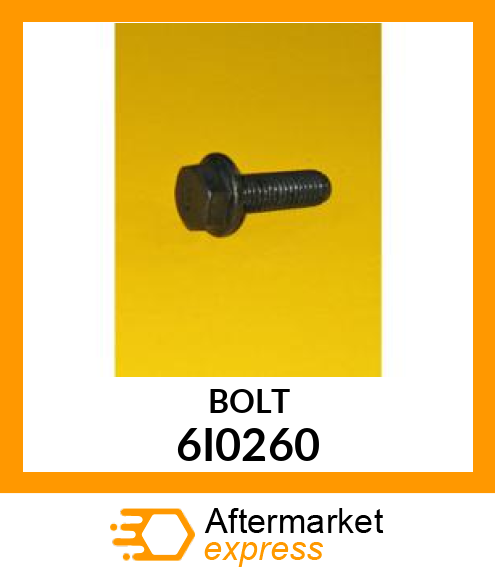 BOLT 6I0260