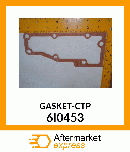 GASKET-CTP 6I0453