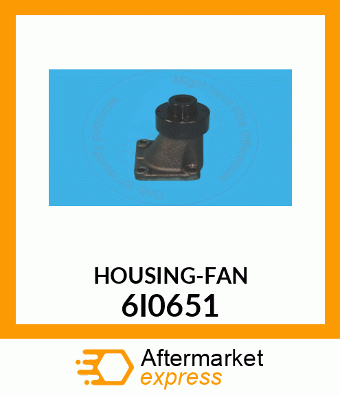 HOUSING A 6I0651