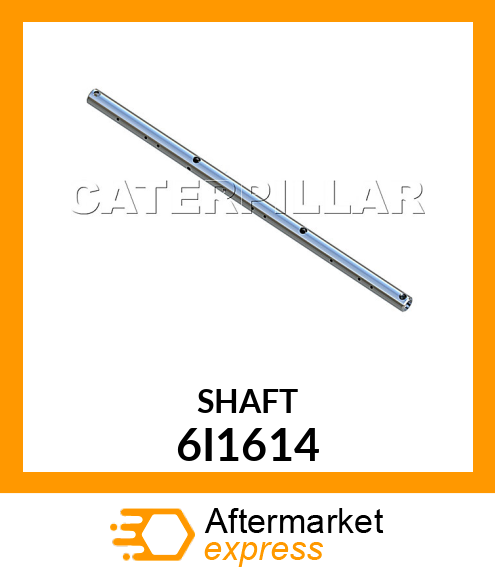 SHAFT 6I1614