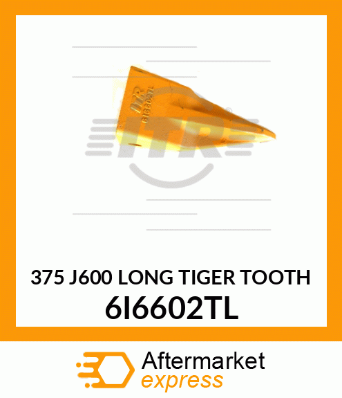 375 J600 LONG TIGER TOOTH 6I6602TL