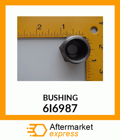 BUSHING 6I6987