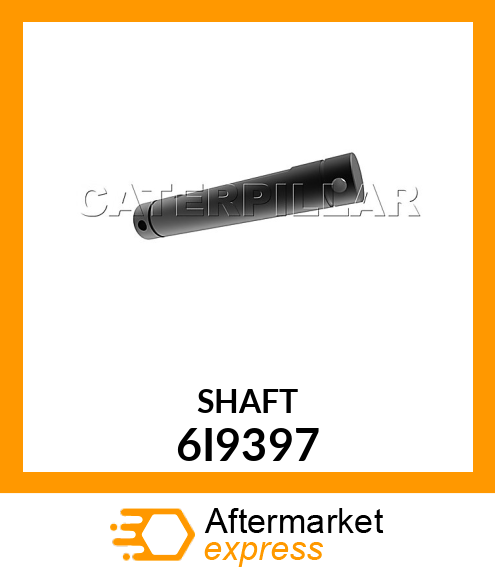 SHAFT 6I9397