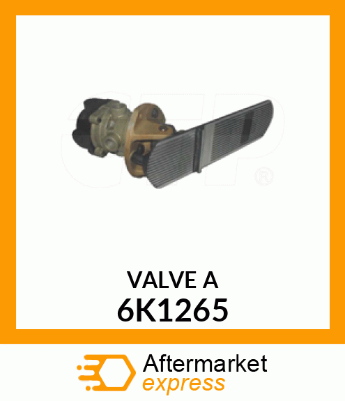 VALVE A 6K1265