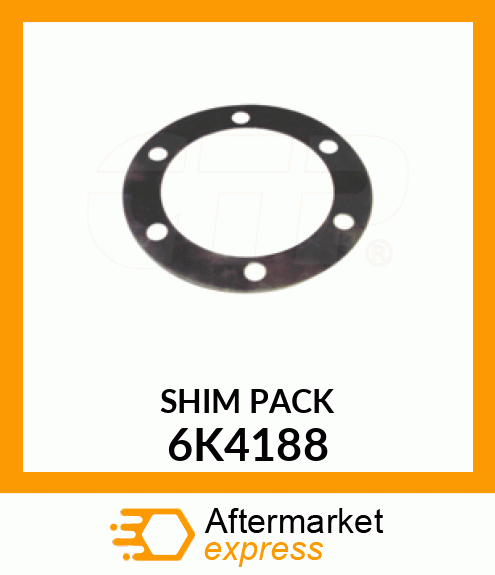 SHIM PACK 6K4188