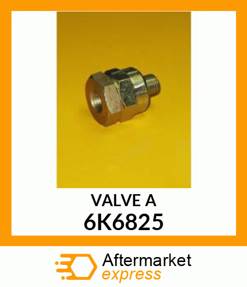 VALVE A 6K6825