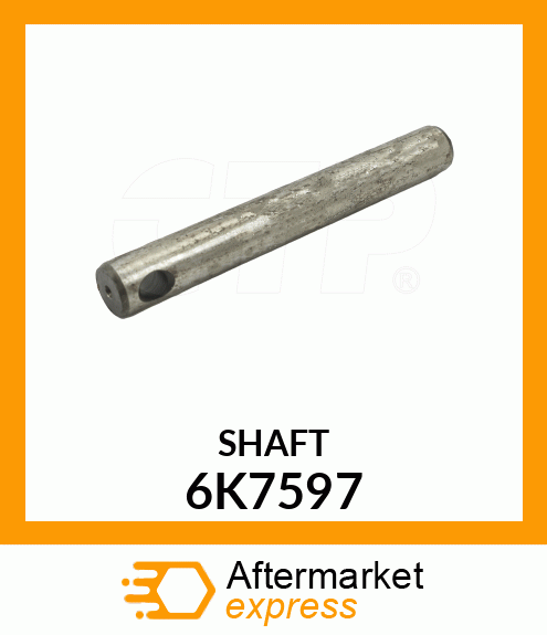 SHAFT 6K7597