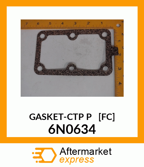 GASKET 6N0634