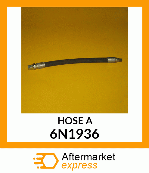 HOSE A 6N1936