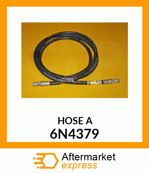 HOSE A 6N4379