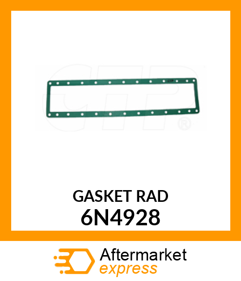 GASKET RAD 6N4928