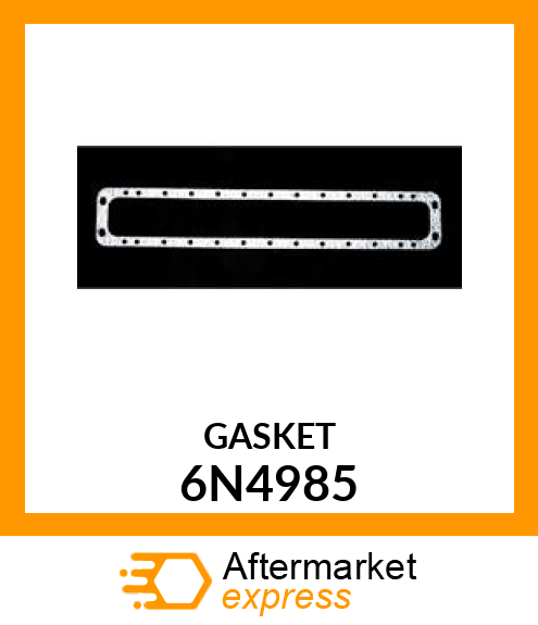 GASKET RAD 6N4985
