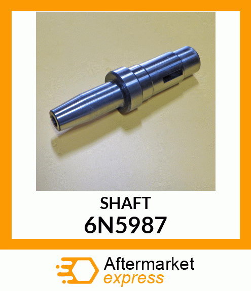 SHAFT 6N5987