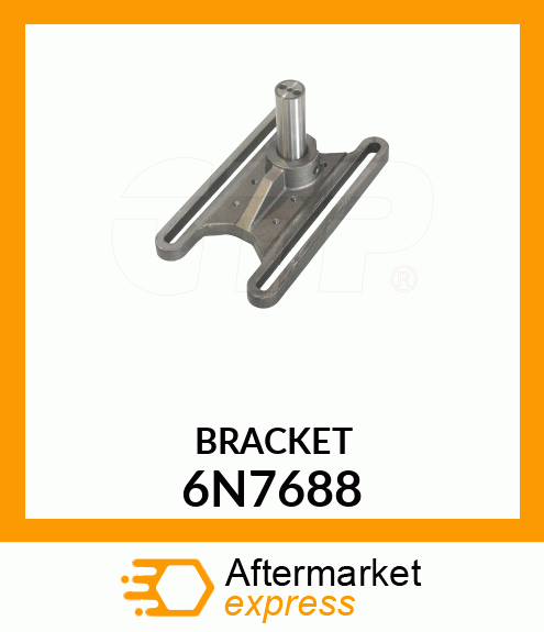 BRACKET 6N7688