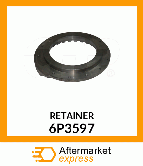 RETAINER 6P3597