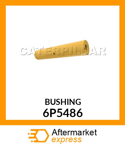 BUSHING 6P5486