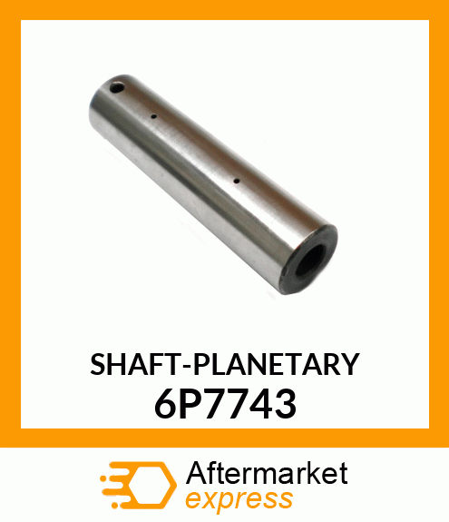 SHAFT 6P7743