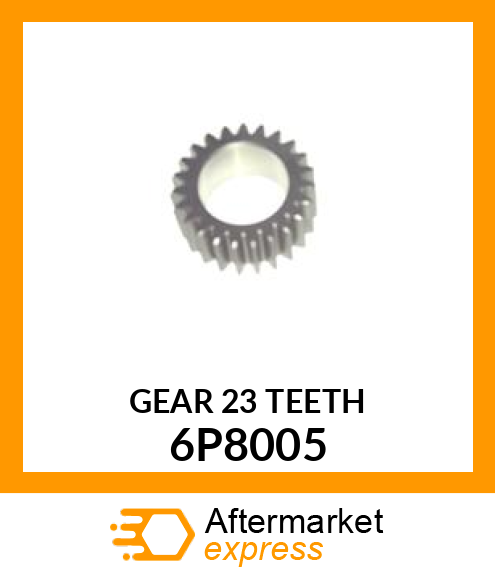 GEAR 6P8005