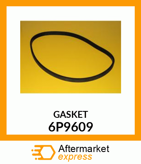 GASKET 6P9609
