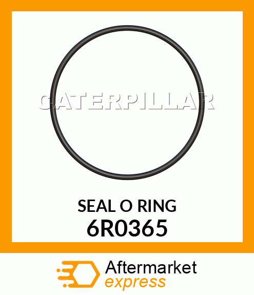 SEAL O RIN 6R0365